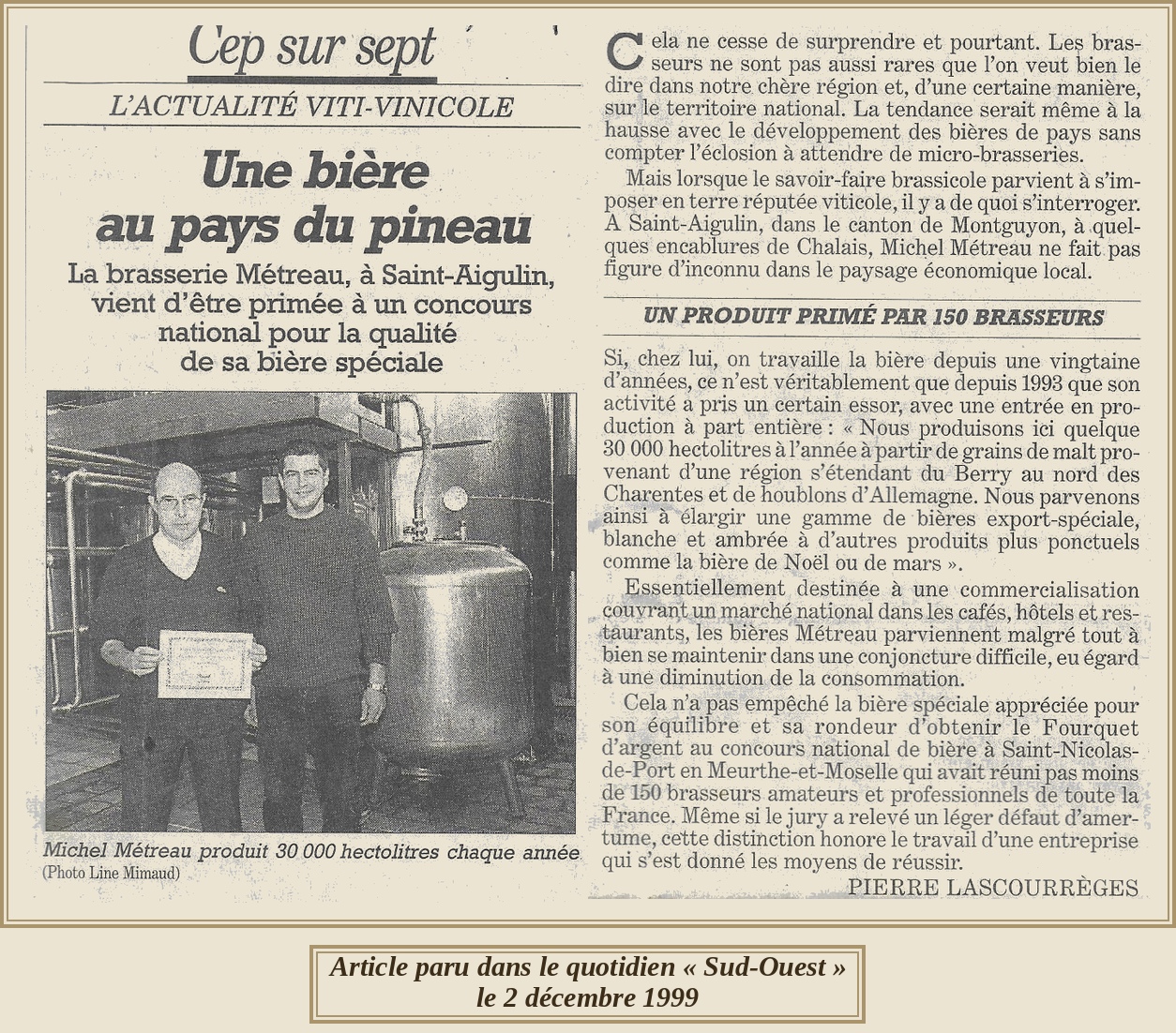 La Brasserie Métreau : «Une bière au pays du pineau»